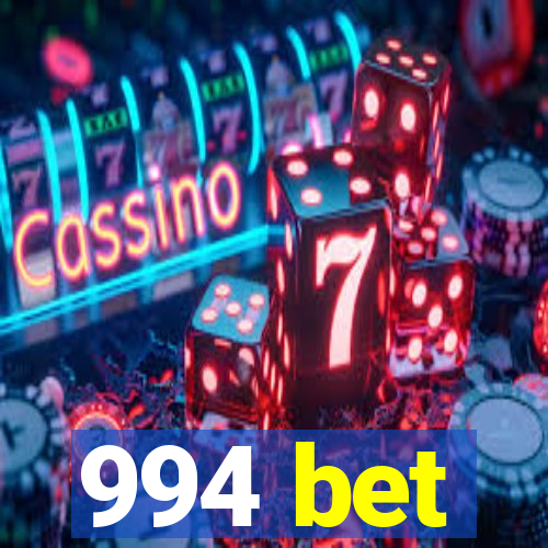 994 bet